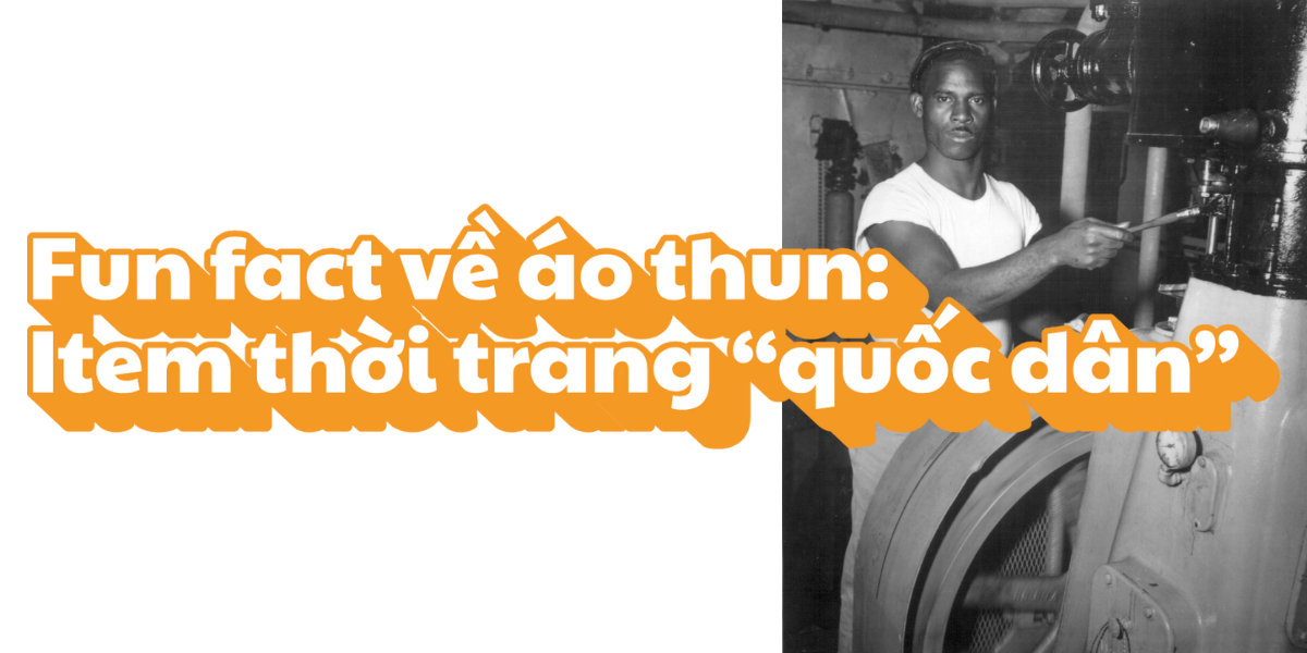 Fun fact về áo thun: Item thời trang “quốc dân”