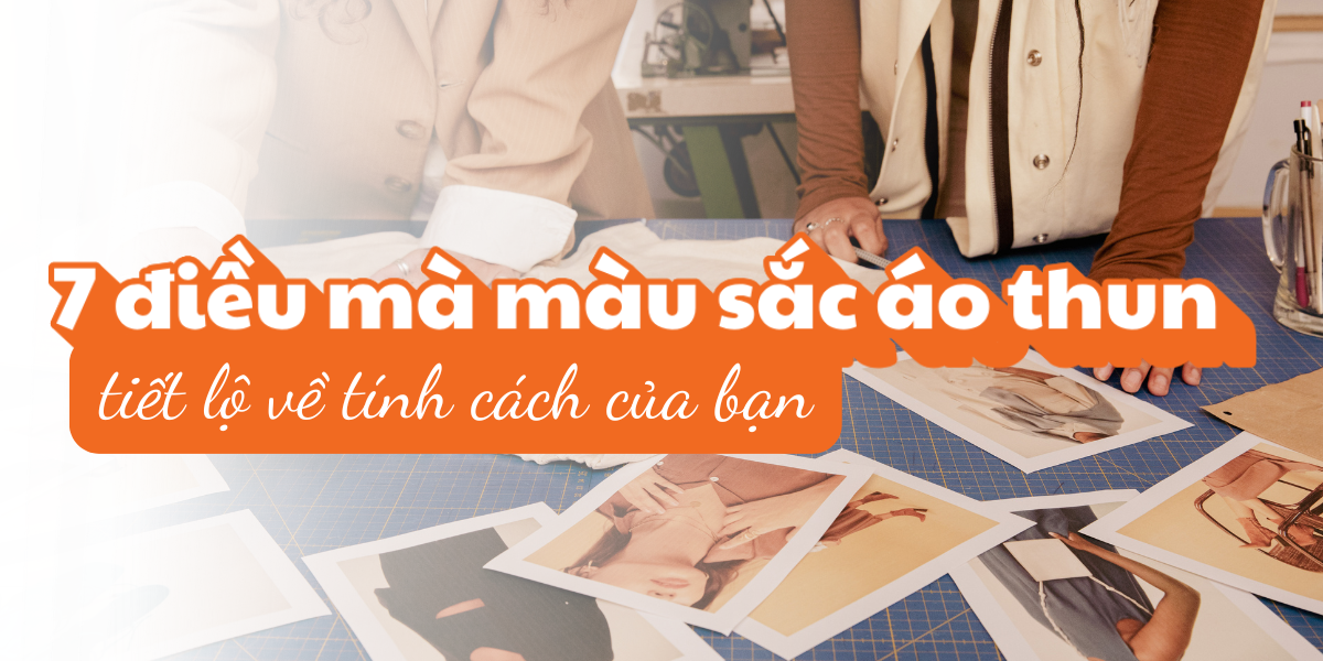 7 điều màu sắc áo thun tiết lộ về tính cách của bạn