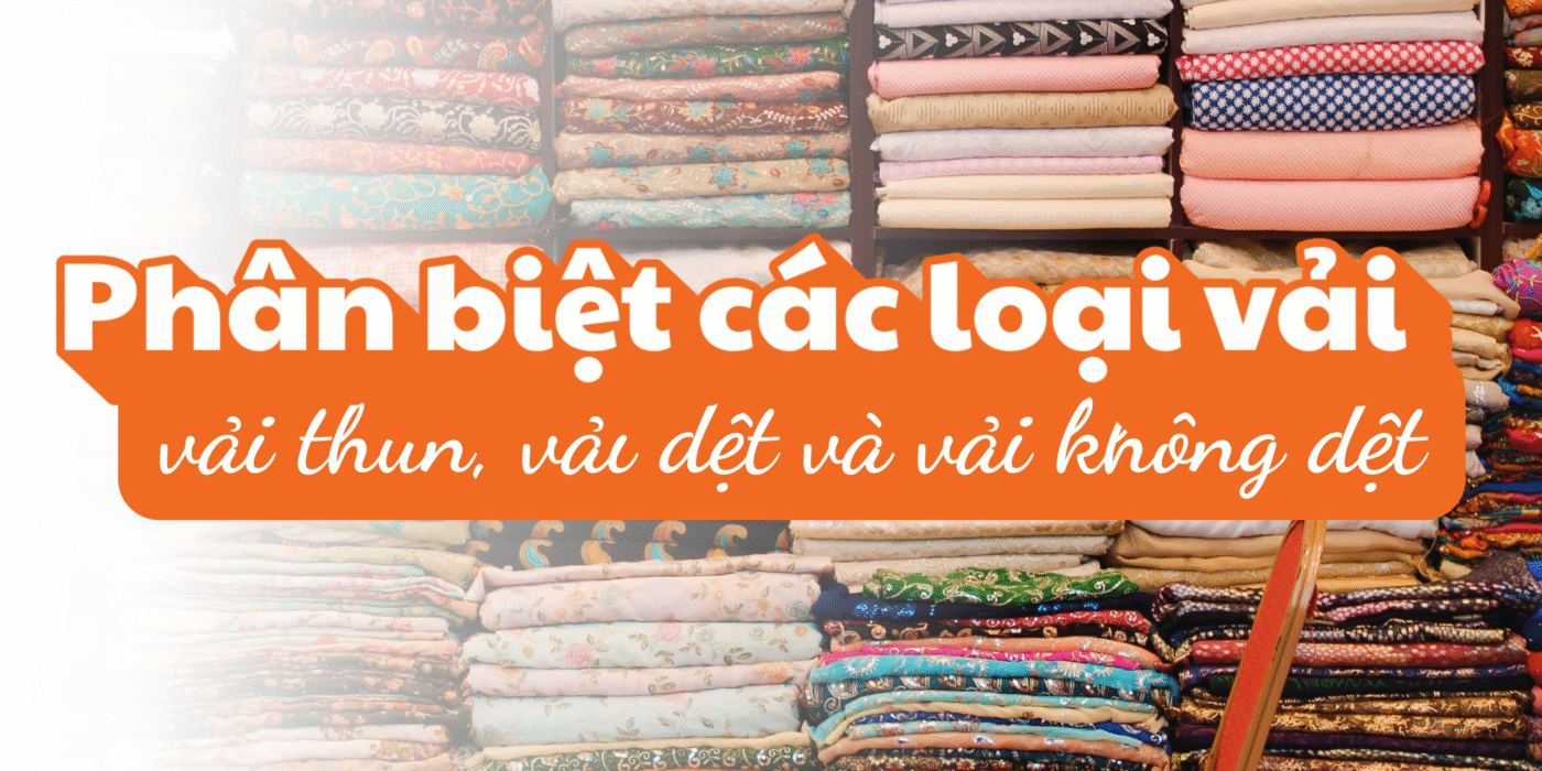 phân biệt các loại vải